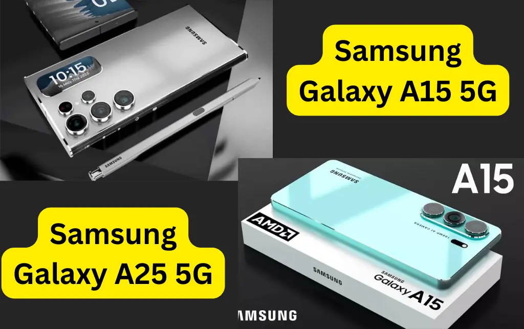 Samsung Galaxy A15 5G-Galaxy A25 5G